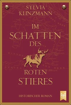 Im Schatten des roten Stieres (eBook, ePUB) - Klinzmann, Sylvia