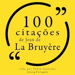 100 citações de Jean de la Bruyère (MP3-Download) - de la Bruyère, Jean