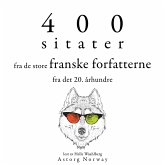 400 sitater fra de store franske forfatterne fra det 20. århundre (MP3-Download)