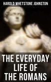 The Everyday Life of the Romans (eBook, ePUB)