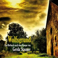 Wolfsgrund (MP3-Download) - Stauner, Gerda