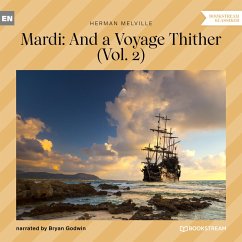 Mardi: And a Voyage Thither - Vol. 2 (MP3-Download) - Melville, Herman