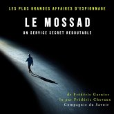 Le Mossad, un service secret redoutable (MP3-Download)