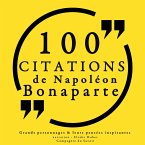 100 citations de Napoléon Bonaparte (MP3-Download)