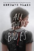 All These Bodies (eBook, ePUB)