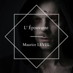 L' Épouvante (MP3-Download) - Level, Maurice