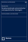 Strukturmerkmale extremistischer und populistischer Ideologien