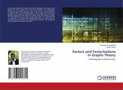 Factors and Factorizations in Graphs Theory
