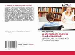 La atención de alumnos con discapacidad: - Sanchez Jaimes, Ignacio