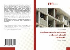 Confinement des colonnes en béton à haute résistance - ABDESSELAM, Halima;Kassoul, Amar