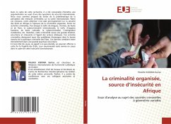 La criminalité organisée, source d¿insécurité en Afrique - Gerlas, PALUKU KISONIA