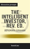 Summary: “The Intelligent Investor: The Definitive Book on Value Investing. A Book of Practical Counsel" by Benjamin Graham - Discussion Prompts (eBook, ePUB)