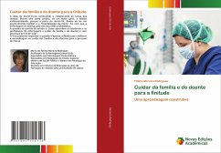 Cuidar da família e do doente para a finitude - Moreira Rodrigues, Fátima