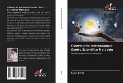 Osservatorio Internazionale Centro Scientifico Maragino - Deníz, Ramíz