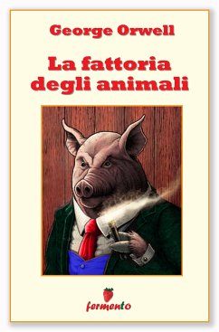 La fattoria degli animali (eBook, ePUB) - Orwell, George