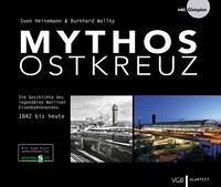 Mythos Ostkreuz - Heinemann, Sven