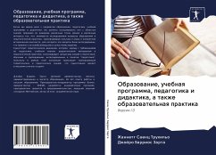 Obrazowanie, uchebnaq programma, pedagogika i didaktika, a takzhe obrazowatel'naq praktika - Saenc Truhil'o, Zhannett;Barrios Zarta, Dzhajro