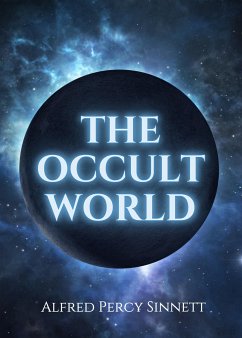 The Occult World (eBook, ePUB) - Percy Sinnett, Alfred