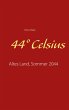 44° Celsius (eBook, ePUB) - Bild 1