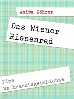 Das Wiener Riesenrad (eBook, ePUB)