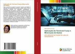 Aplicação de Técnicas Fuzzy e Mineração de Dados