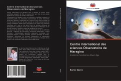 Centre international des sciences Observatoire de Maragino - Deníz, Ramíz