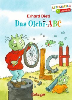 Das Olchi-ABC - Dietl, Erhard