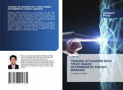 TRACING ATTACKERS WITH TRUST-BASED DETERMINISTIC PACKET MARKING - A., FIROS