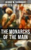 The Monarchs of the Main (eBook, ePUB)