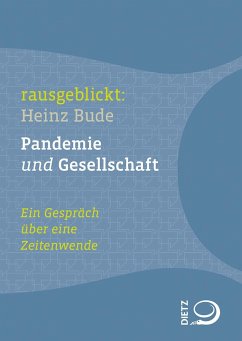 Pandemie und Gesellschaft - Bude, Heinz