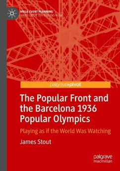 The Popular Front and the Barcelona 1936 Popular Olympics - Stout, James