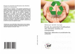 Étude du potentiel d'utilisation des déchets textiles en composites - Baccouch, Wafa;Ghith, Adel;Fayala, Faten