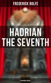 Hadrian the Seventh (Historical Novel) (eBook, ePUB)