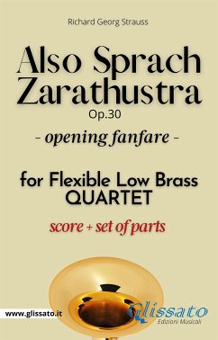 Also Sprach Zarathustra - Flexible Low Brass Quartet (parts&score) key Bb (fixed-layout eBook, ePUB) - Georg Strauss, Richard