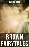 Brown Fairytales (eBook, ePUB)