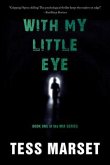 With My Little Eye (eBook, ePUB) With My Little Eye (eBook, ePUB)