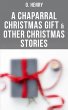 A Chaparral Christmas Gift & Other... - Bild 1