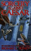 Sorcery Against Caesar: The Complete Simon of Gitta Short Stories (Simon of Gitta Chronicles, #1) (eBook, ePUB)