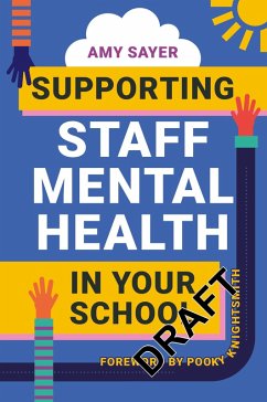 Cover Supporting Staff Mental Health in Your School (eBook, ePUB)
