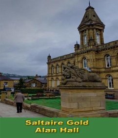 Saltaire Gold (eBook, ePUB) - Hall, Alan