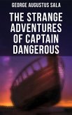 The Strange Adventures of Captain Dangerous (eBook, ePUB)