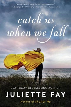 Catch Us When We Fall (eBook, ePUB) - Fay, Juliette