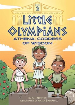 Little Olympians 2: Athena, Goddess of Wisdom (eBook, ePUB) - Newton, A. I.