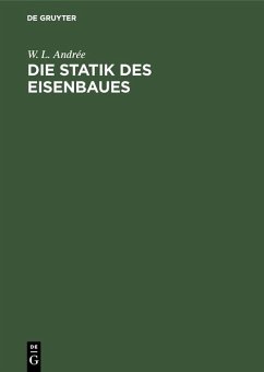 Die Statik des Eisenbaues (eBook, PDF) - Andrée, W. L.