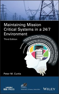Maintaining Mission Critical Systems in a 24/7 Environment (eBook, PDF) - Curtis, Peter M.