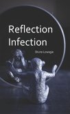 Reflection Infection (eBook, ePUB)