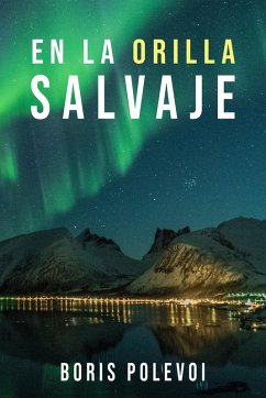Cover En La Orilla Salvaje: Clásicas Novelas Rusas (eBook, ePUB)