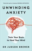 Unwinding Anxiety (eBook, ePUB)