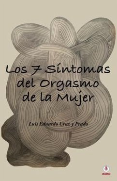 Cover Los 7 síntomas del orgasmo de la mujer (eBook, ePUB)