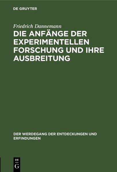 Die Anfänge der experimentellen Forschung und ihre Ausbreitung (eBook, PDF)